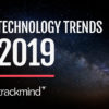 tech trends, technology trends, digital trends, digital transformation, 2019, chatbots, the cloud, blockchain, IoT, Internet of Things, edge computing, 5G, conversational UI