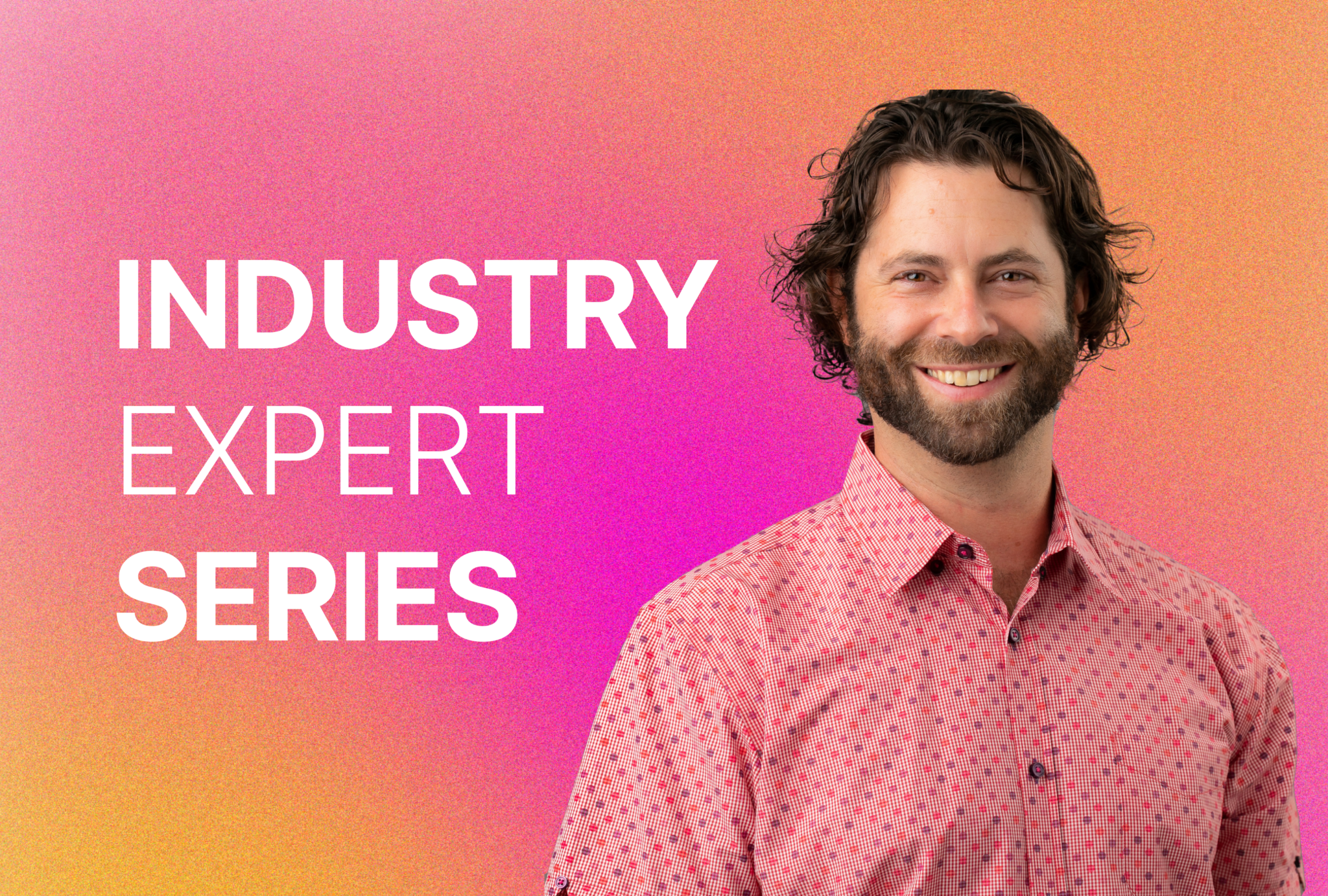 Industry Expert Series: Elan Sudberg (Part I)