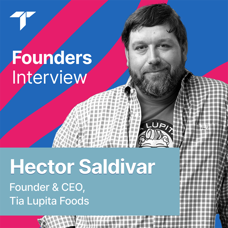 TM-Tonic-Post4 Hector Saldivar Tia Lupita Foods Founder